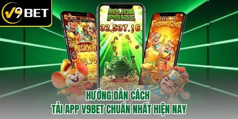 Tải App V9BET - Trải Nghiệm Cơ Hội Chơi Game Online Độc Đáo